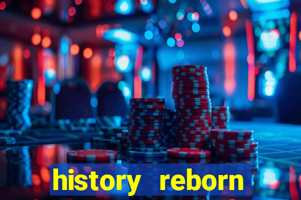 history reborn remover carta